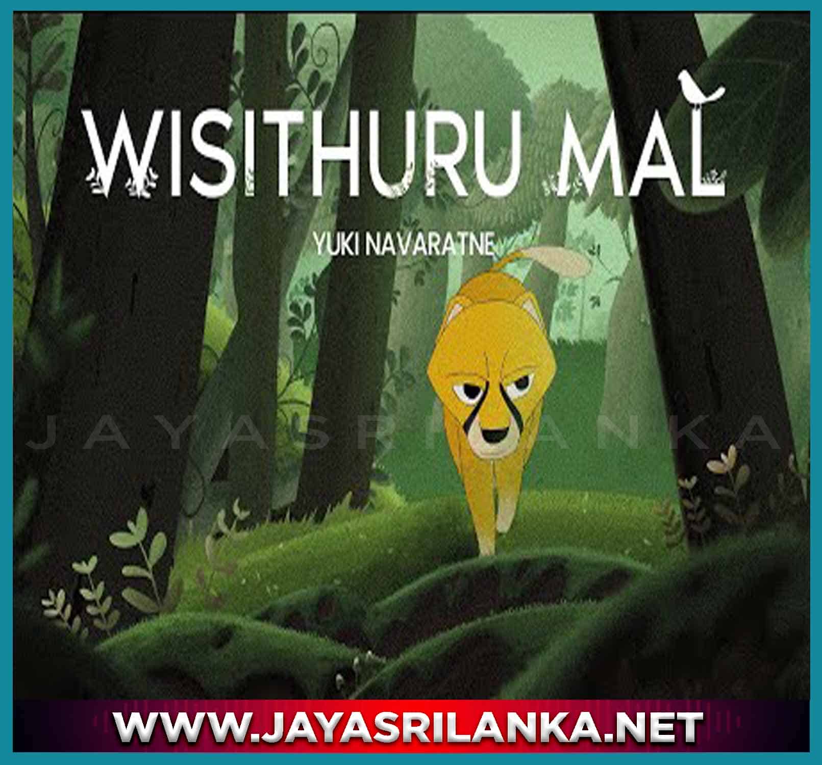 Wisithuru Mal (Visithuru Mal)