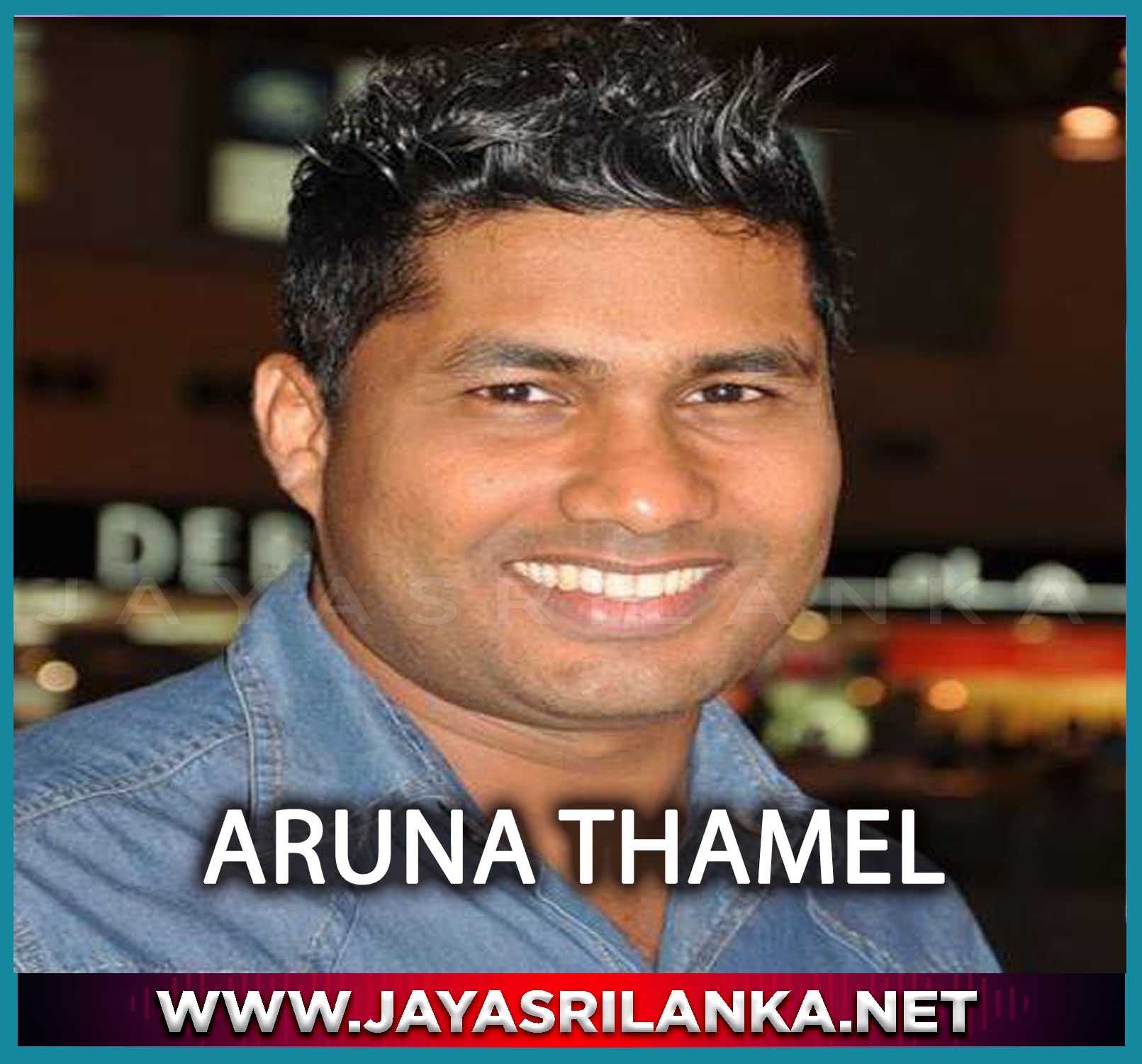 Aruna Thamel  