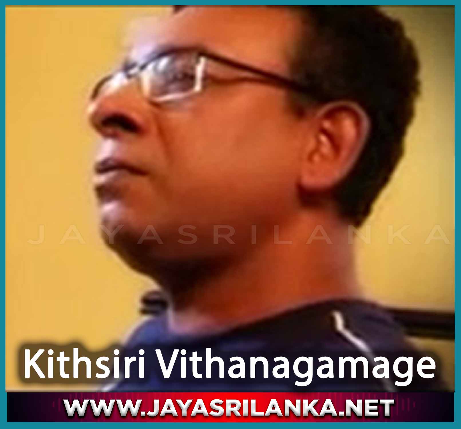 Kithsiri Vithanagamage  