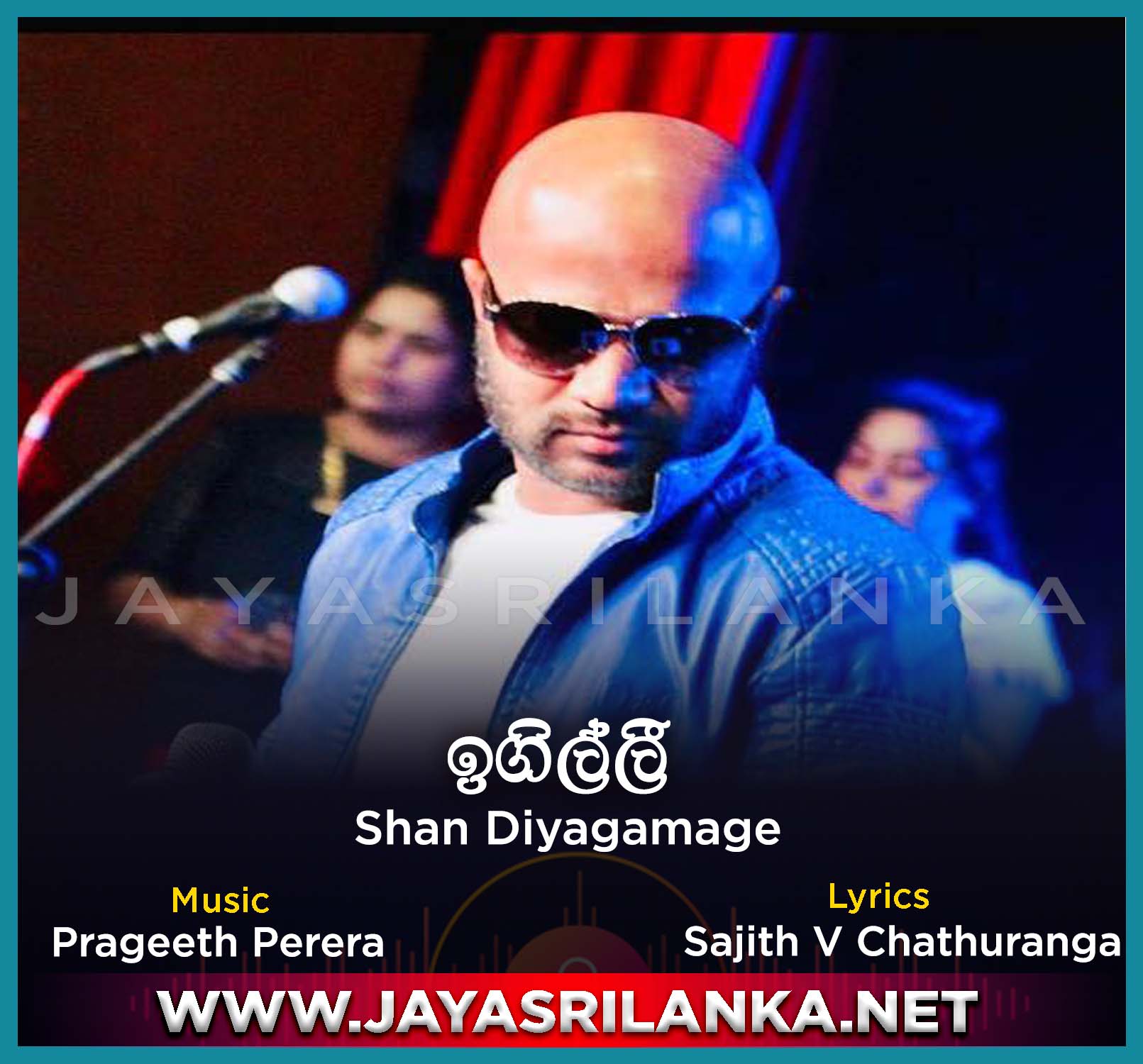 Igilli Giya Nubawa Arenna - Shan Diyagamage Mp3 Download - New Sinhala Song