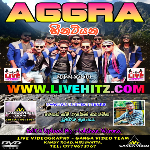 Aggra Live In Heenatiyana 2022-09-10 Live Show Image