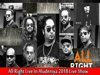All Right Live In Aludeniya 2018 Live Show Image