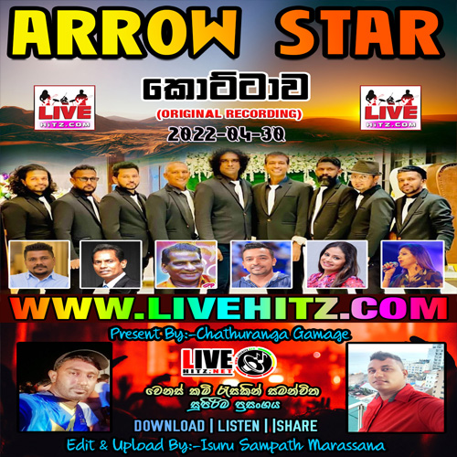 Arrow Star Live In Kottawa 2022-04-30 Live Show Image