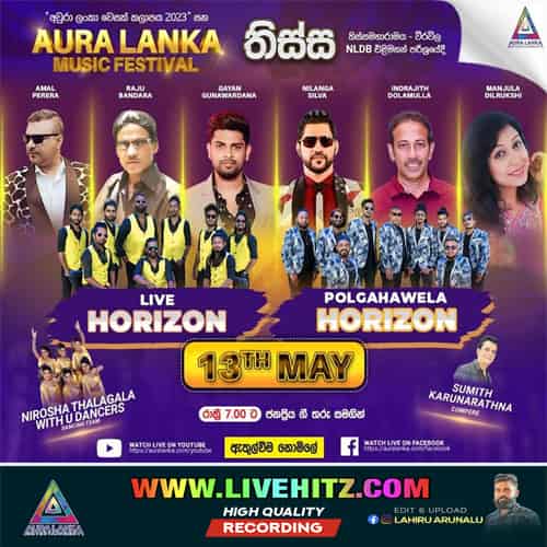 Aura Lanka Music Festival Live Horizon And Polgahawela Horizon Live In Thissa 2023-05-13 Live Show Image