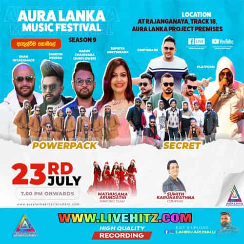 Aura Lanka Music Festival Power Pack And Secret Live In Anuradhapura 2023-07-23 Live Show Image