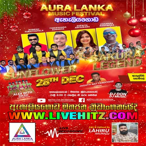 Aura Lanka Music Festival With Sunflower And Sakura Legends Live In Eheliyagoda 2022-12-28 Live Show Image