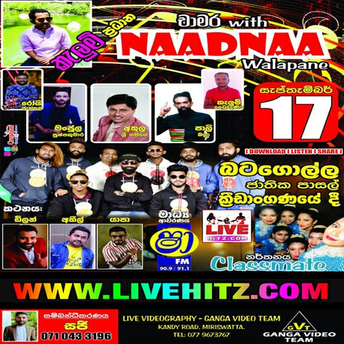 Chamara With Walapane Naadnaa Live In Batagolla 2022-09-17 Live Show Image