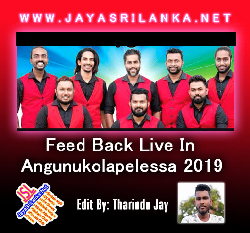 Feed Back Live In Agunukolapelessa 2019 Live Show Image