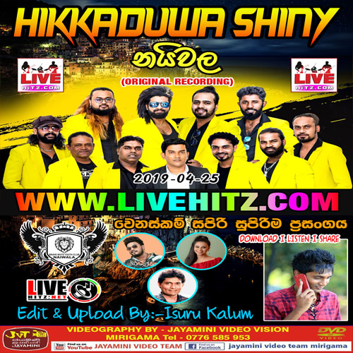 Hikkaduwa Shiny Live In Naiwala 2022-04-25 Live Show - sinhala live show