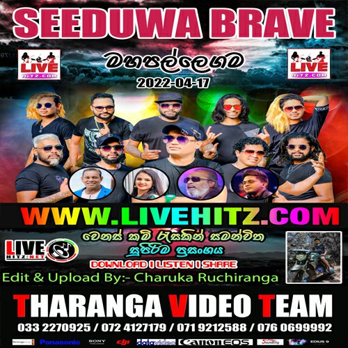Seeduwa Brave Live In Mahapallegama 2022-04-17 Live Show Image
