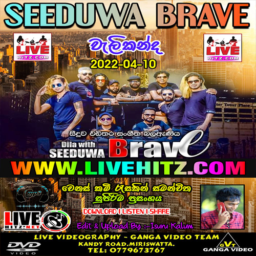 Seeduwa Brave Live In Walikanda 2022-04-10 Live Show Image