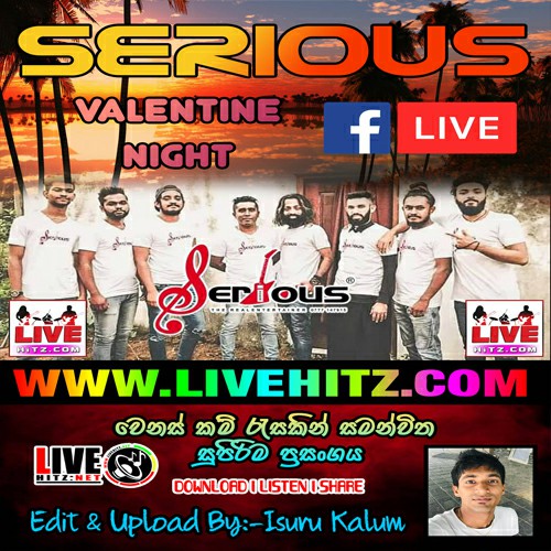 Serious Valentine Night FB Live 2021-02-14 Live Show Image