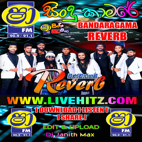 ShaaFM Sindu Kamare With Bandaragama Reverb 2022-09-16 Live Show Image